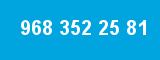 968 352 25 81 968 352 25 81